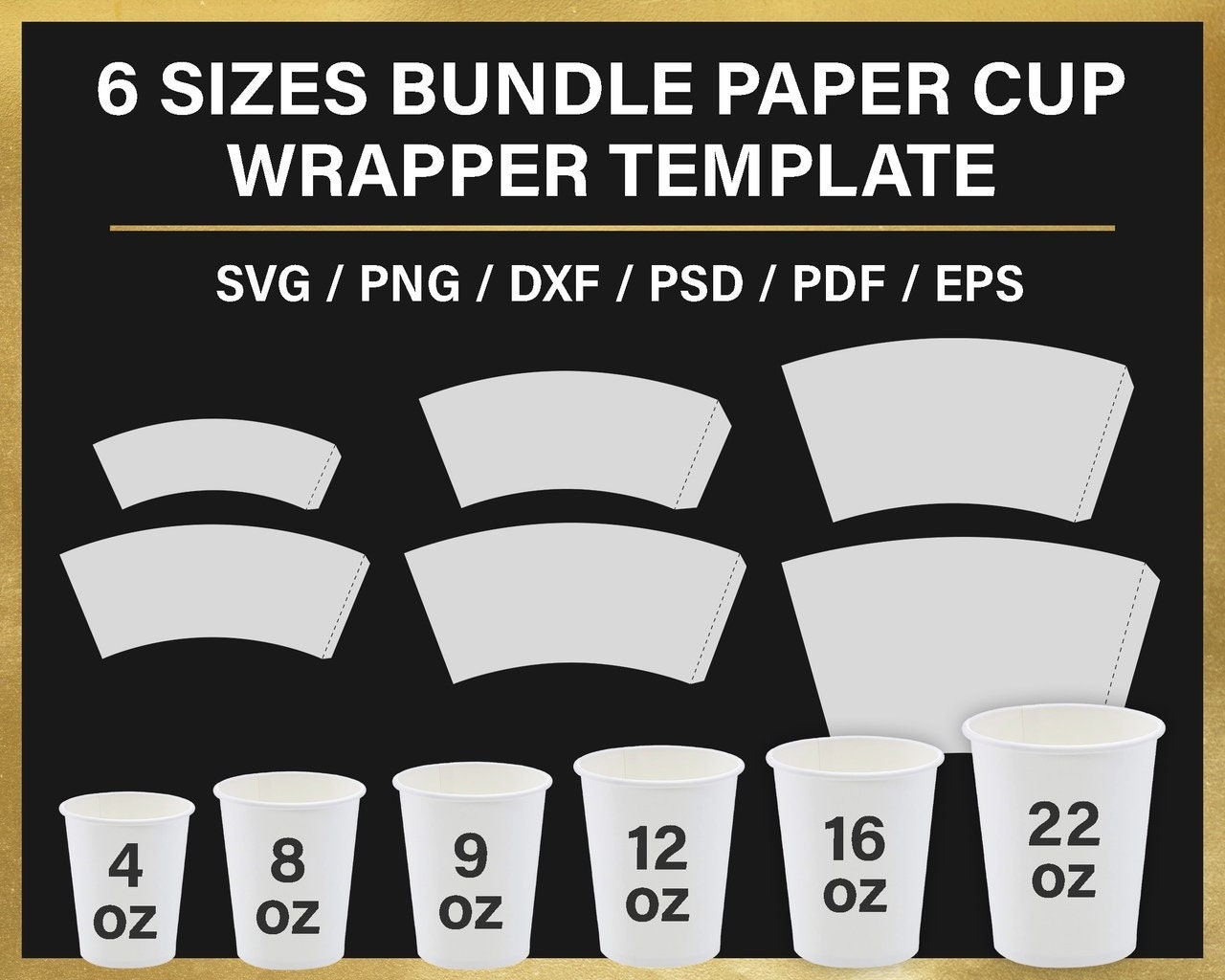 Bundle Paper Cup BLANK Template 4oz 8oz 9oz 12oz 16oz 22oz Full Wrap Styrofoam Coffee Cup Sublimation Template Svg Etsy New Zealand