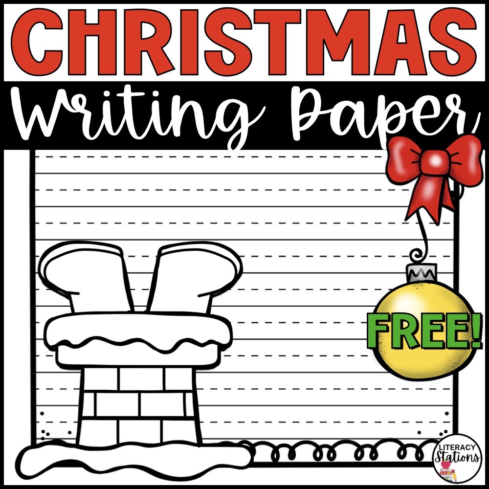 Free Christmas Writing Paper Literacy Stations