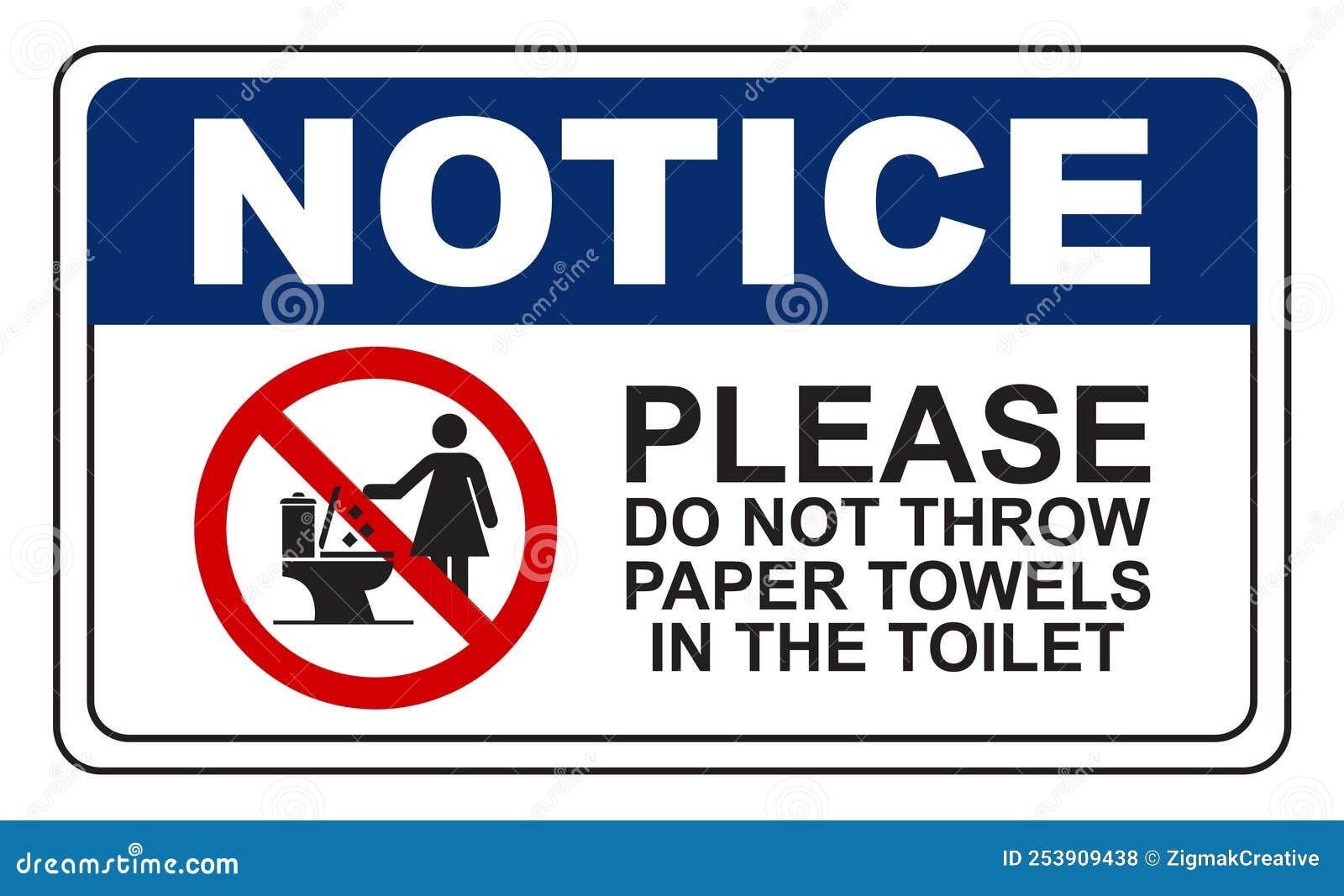 Notice Please Do Not Throw Paper Towels In The Toilet Sign Stock Illustration Illustration Of Silhouette Label 253909438